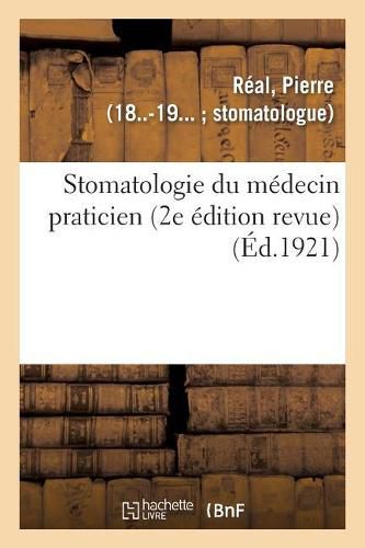 Cover image for Stomatologie Du Medecin Praticien (2e Edition Revue)