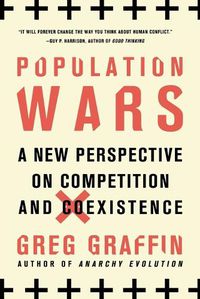 Cover image for Population Wars: A New Perspective on Competition and Coexistence