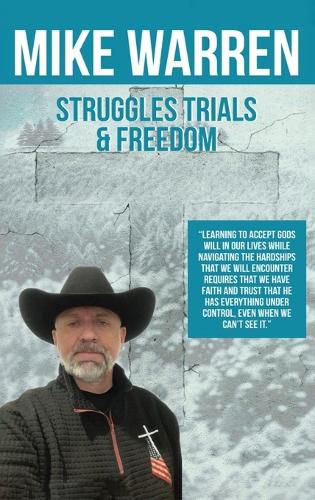 Cover image for Struggles, Trials, and Freedom