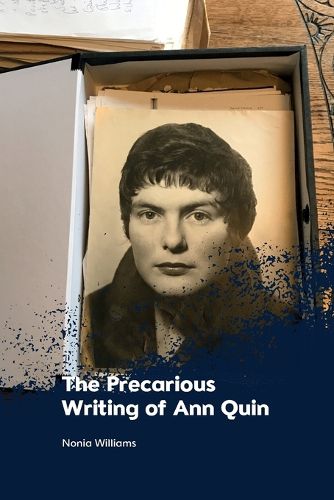 Cover image for The Precarious Writing of Ann Quin