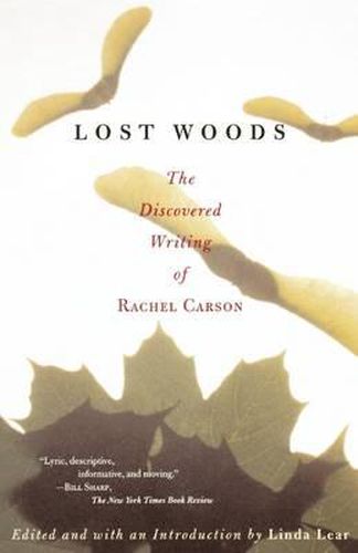 Lost Woods: The Discovered Writing of Rachel Carson