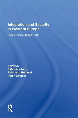 Cover image for Integration And Security In Western Europe