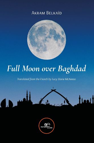 FULL MOON OVER BAGHDAD 2024