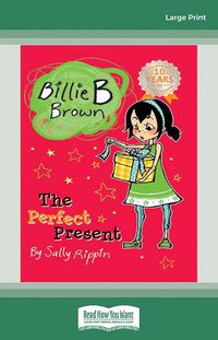 Cover image for The Perfect Present: Billie B Brown 7