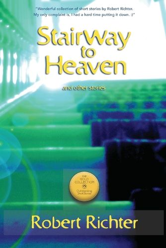 Cover image for Stairway to Heaven: The Gold Collection. Outstanding Short Stories