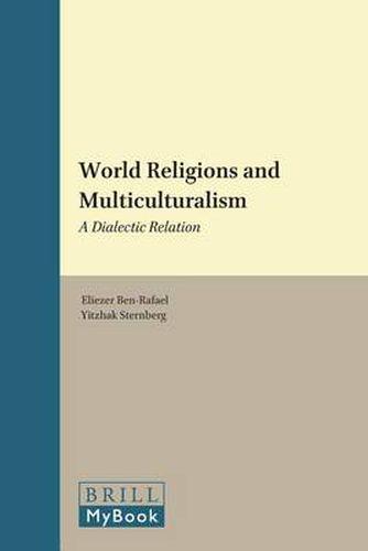 Cover image for World Religions and Multiculturalism: A Dialectic Relation