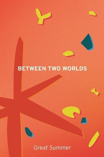 Cover image for Between Two Worlds