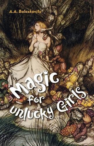 Cover image for Magic for Unlucky Girls