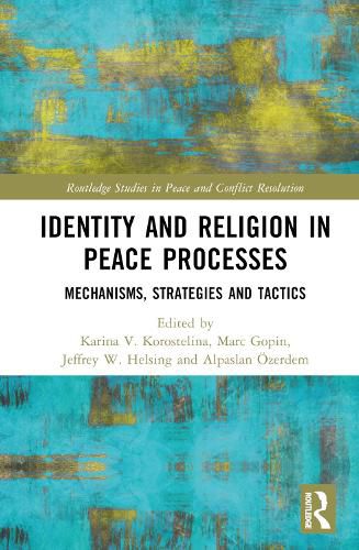 Cover image for Identity and Religion in Peace Processes