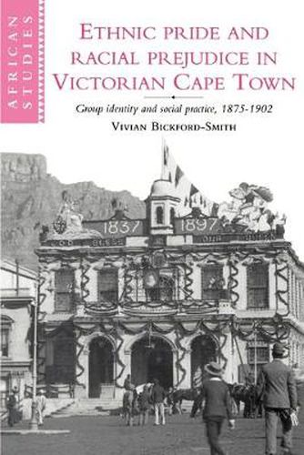 Ethnic Pride and Racial Prejudice in Victorian Cape Town