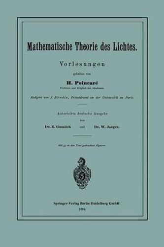 Mathematische Theorie Des Lichtes: Vorlesungen