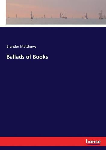 Cover image for Ballads of Books