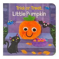 Cover image for Trick or Treat, Little Pumpkin