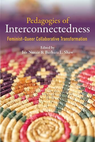 Cover image for Pedagogies of Interconnectedness