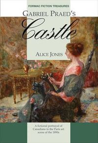 Cover image for Gabriel Praed's Castle