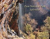 Cover image for Zion National Park Splendor