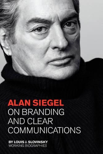 Cover image for Alan Siegel: On Branding and Clear Communications