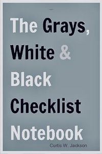 Cover image for The Grays, White and Black Checklist Notebook Flex-Bound Edition