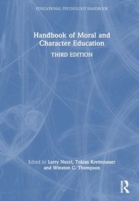Cover image for Handbook of Moral and Character Education