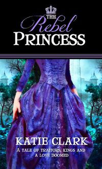 Cover image for The Rebel Princess