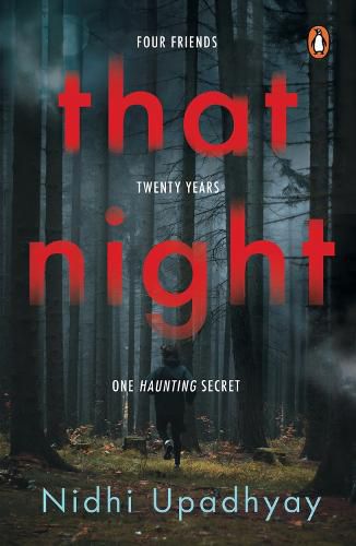 Cover image for That Night: Four Friends. Twenty Years. One Haunting Secret.