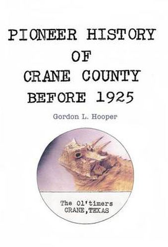 Cover image for Pioneer History of Crane County Before 1925