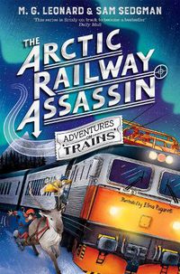 Cover image for The Arctic Railway Assassin