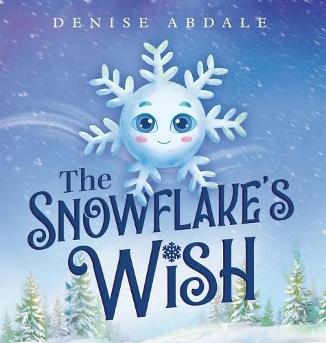 Cover image for The Snowflake's Wish