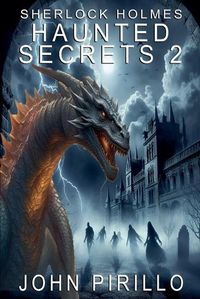 Cover image for Sherlock Holmes, Haunted Secrets 2