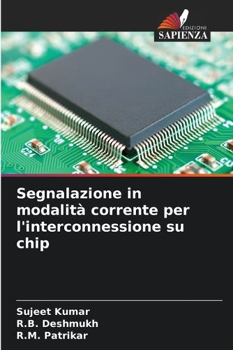 Cover image for Segnalazione in modalita corrente per l'interconnessione su chip