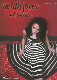 Cover image for Norah Jones - Not Too Late