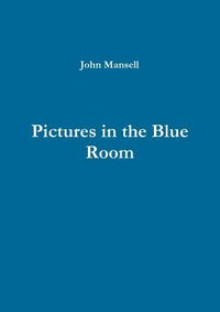 Cover image for Pictures in the Blue Room