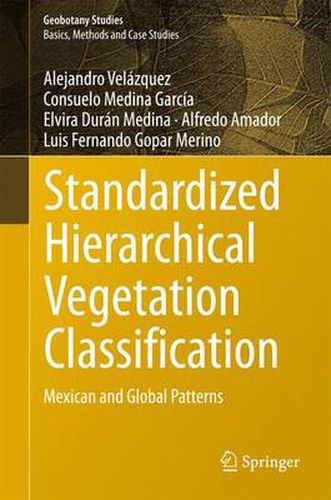 Cover image for Standardized Hierarchical Vegetation Classification: Mexican and Global Patterns