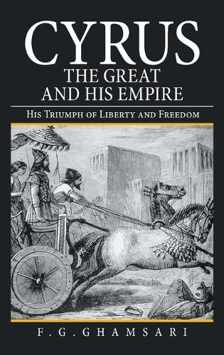 Cover image for Cyrus the Great and His Empire