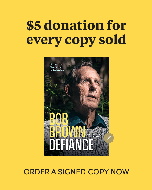 Defiance by Bob Brown - $5 donation for every copy sold