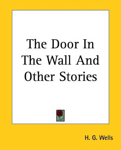 Cover image for The Door In The Wall And Other Stories