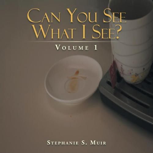 Cover image for Can You See What I See?: Volume 1