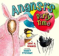 Cover image for Anansi's Party Time