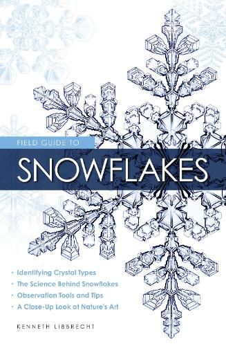 Cover image for Field Guide to Snowflakes