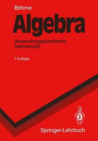 Cover image for Algebra: Anwendungsorientierte Mathematik