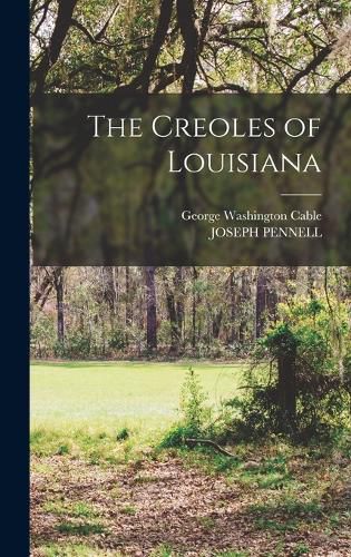 The Creoles of Louisiana