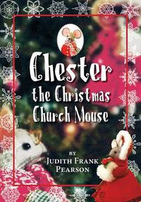 Cover image for Chester the Christmas Church Mouse