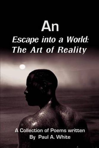 Cover image for An Escape Into a World: The Art of Reality