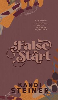 Cover image for False Start