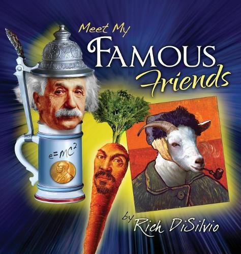 Cover image for Meet My FAMOUS FRIENDS: Inspiring Kids with Humor