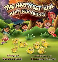 Cover image for The Happyfeet Kids Make New Friends