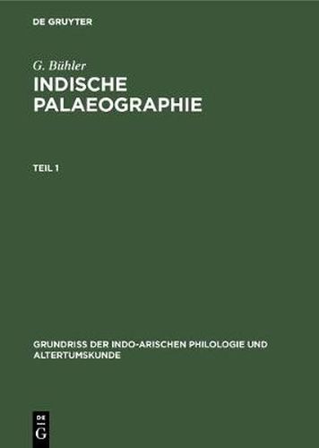 Cover image for Indische Palaeographie: Von Circa 350 A. Chr. - Circa 1300 P. Chr.