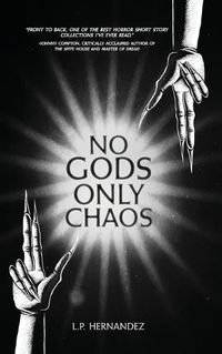 Cover image for No Gods, Only Chaos