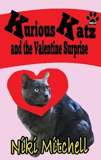 Cover image for Kurious Katz and the Valentine Surprise: Large Print