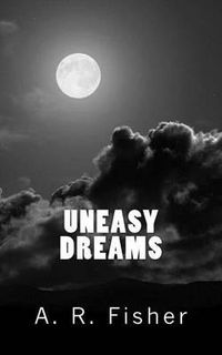 Cover image for Uneasy Dreams